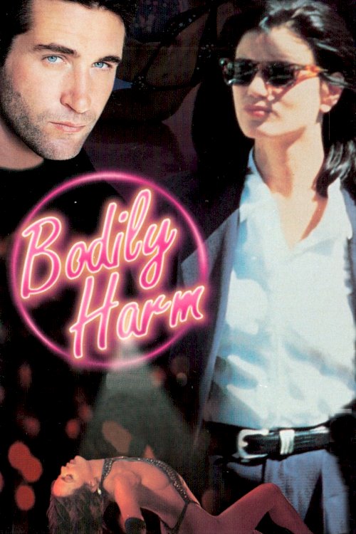 Bodily Harm Bodily Harm