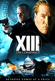 XIII : La Conspiration XIII : La Conspiration