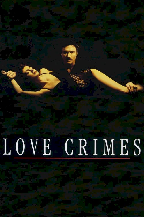 Love Crimes Love Crimes
