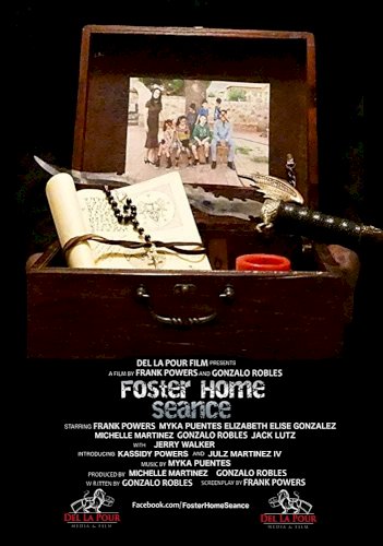 Foster Home Seance Foster Home Seance
