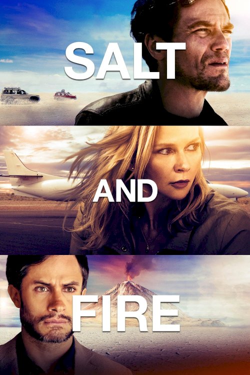 Salt and Fire Salt and Fire