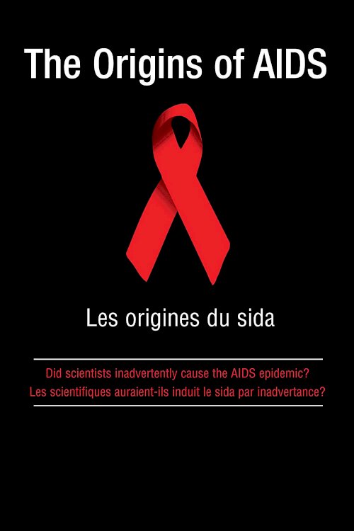 The Origins of AIDS The Origins of AIDS