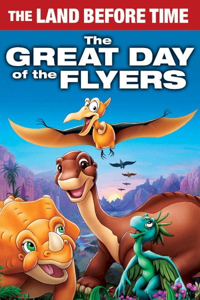 The Land Before Time XII: The Great Day of the Flyers The Land Before Time XII: The Great Day of the Flyers