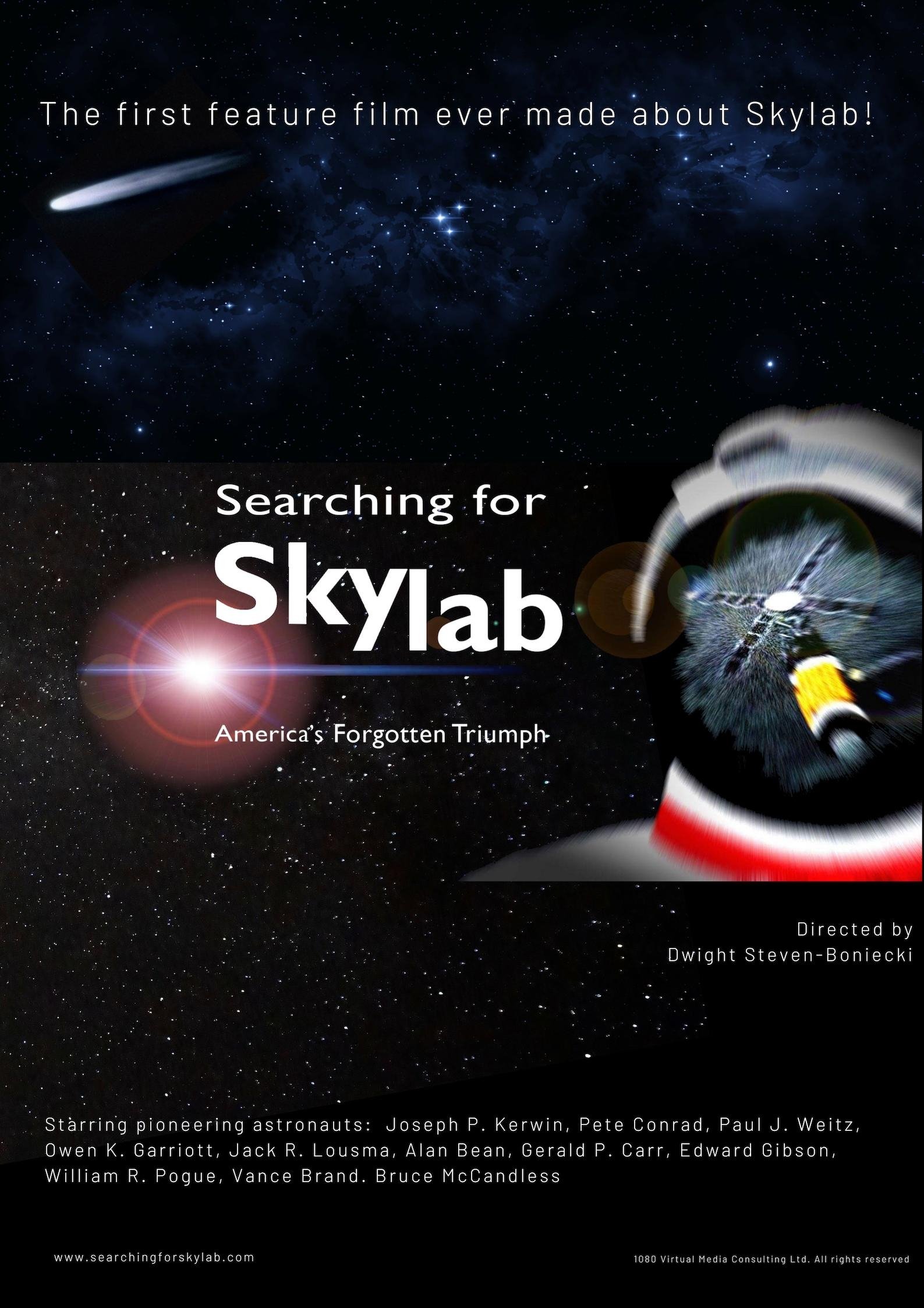 Searching for Skylab, America's Forgotten Triumph Searching for Skylab, America's Forgotten Triumph