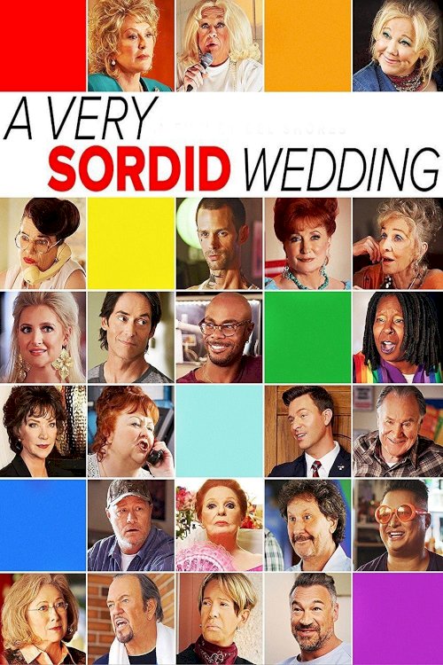 A Very Sordid Wedding A Very Sordid Wedding
