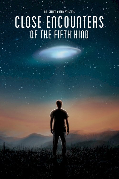 Close Encounters of the Fifth Kind Close Encounters of the Fifth Kind