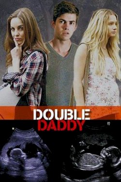 Double Daddy Double Daddy