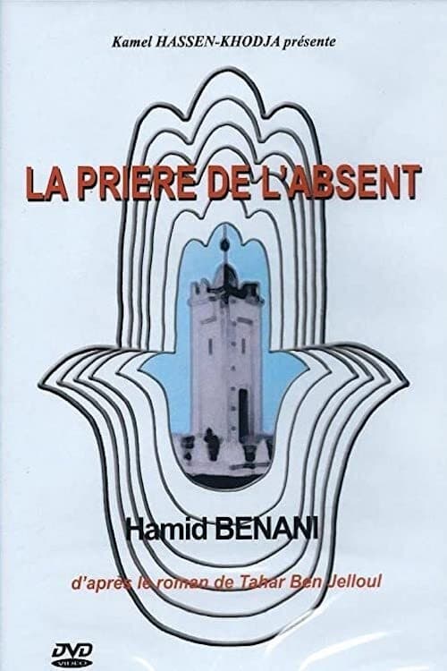 A Prayer for the Absent A Prayer for the Absent