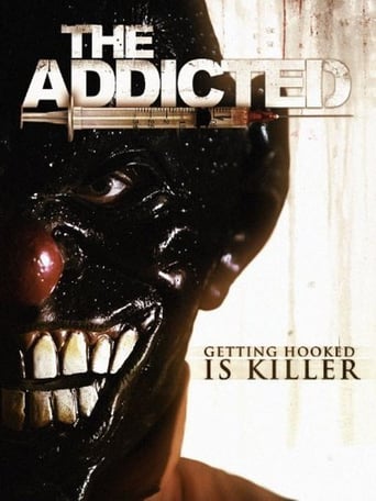 The Addicted The Addicted