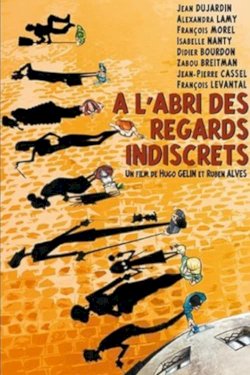 À l'abri des regards indiscrets À l'abri des regards indiscrets