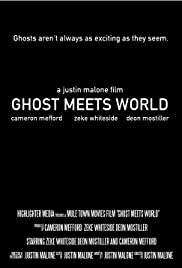 Ghost Meets World Ghost Meets World