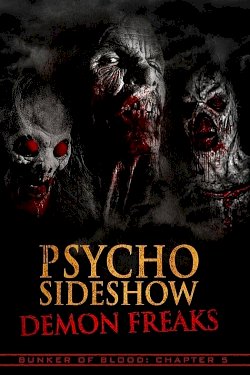 Psycho Sideshow: Demon Freaks Psycho Sideshow: Demon Freaks