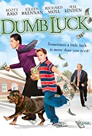 Dumb Luck Dumb Luck