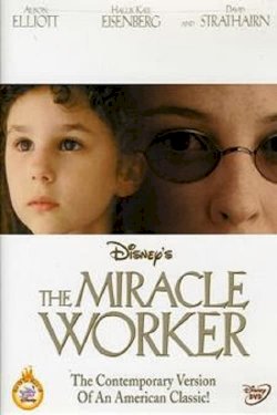 The Miracle Worker The Miracle Worker