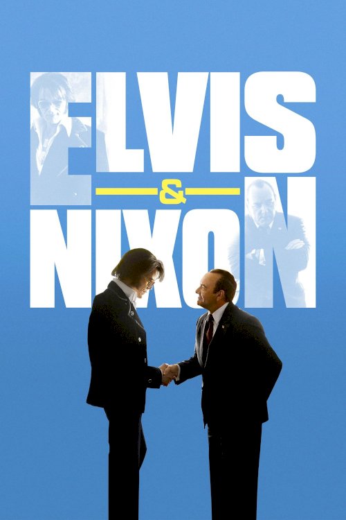 Elvis & Nixon Elvis & Nixon