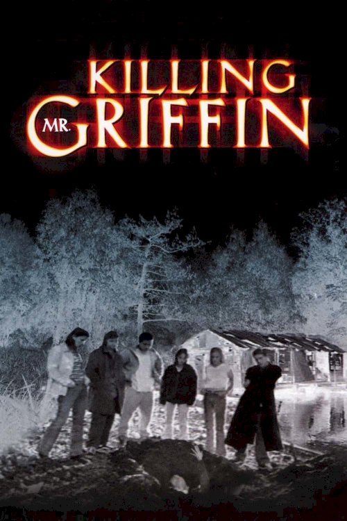 Killing Mr. Griffin Killing Mr. Griffin