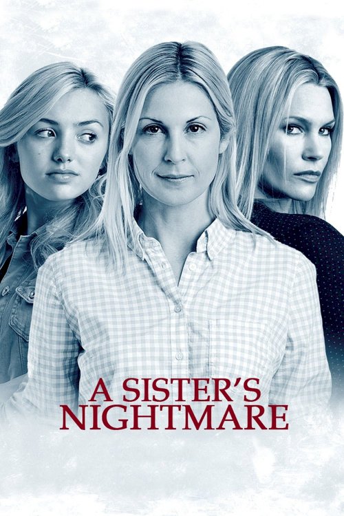 A Sister's Nightmare A Sister's Nightmare