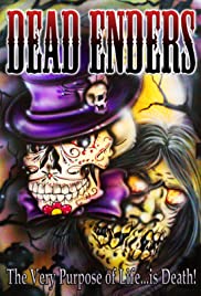 Dead Enders Dead Enders