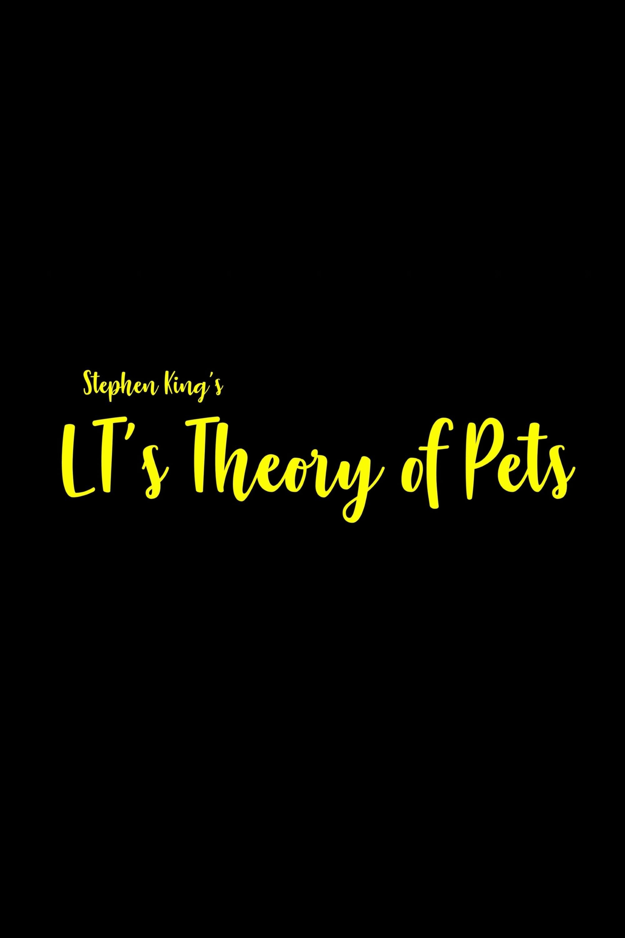 LT's Theory of Pets LT's Theory of Pets
