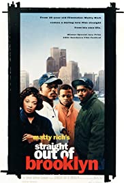 Straight Out of Brooklyn Straight Out of Brooklyn