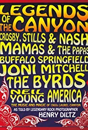 Legends of the Canyon - The Origins of West Coast Rock Legends of the Canyon - The Origins of West Coast Rock