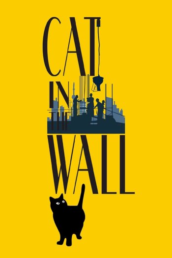 Cat in the Wall Cat in the Wall