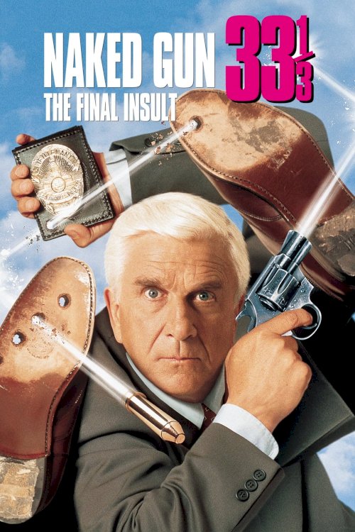 Naked Gun 33⅓: The Final Insult Naked Gun 33⅓: The Final Insult