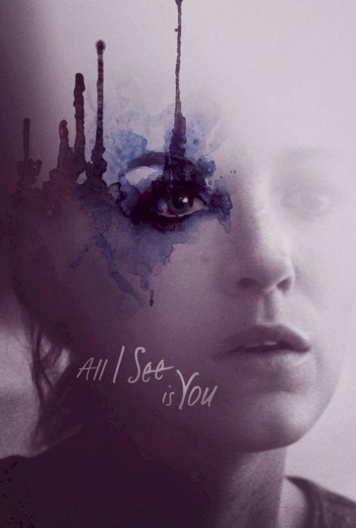 All I See Is You All I See Is You