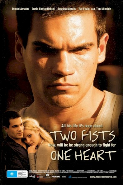 Two Fists, One Heart Two Fists, One Heart