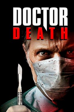 Doctor Death Doctor Death