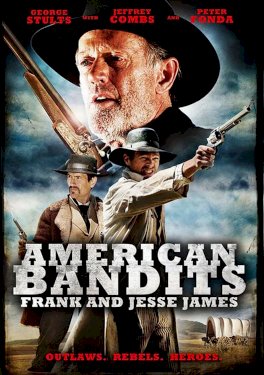 American Bandits: Frank and Jesse James American Bandits: Frank and Jesse James