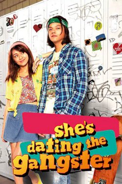 She's Dating the Gangster She's Dating the Gangster