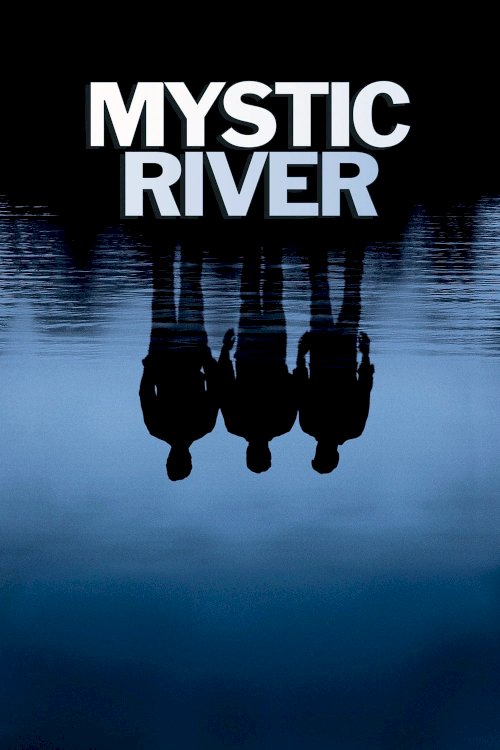 Mystic River Mystic River