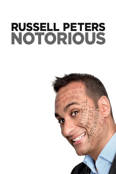 Russell Peters: Notorious Russell Peters: Notorious