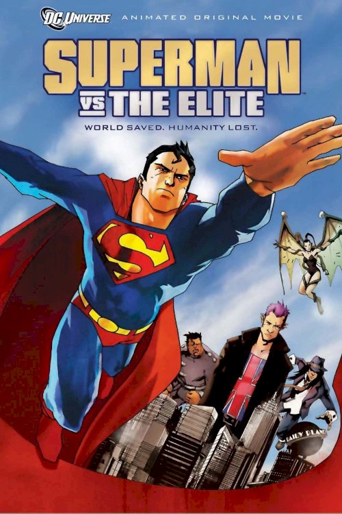 Superman vs. The Elite Superman vs. The Elite