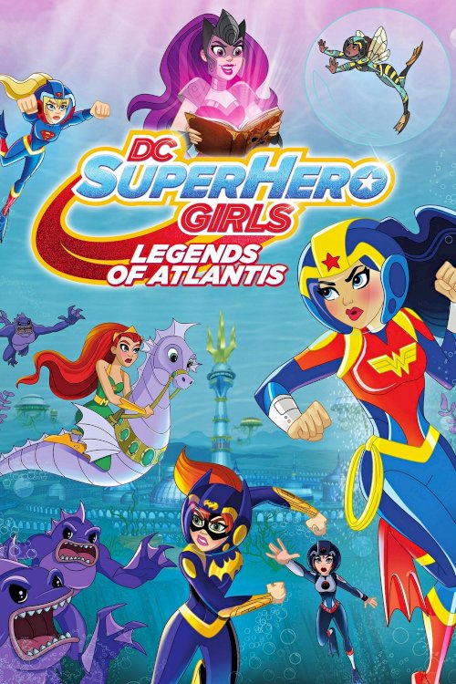 DC Super Hero Girls: Legends of Atlantis