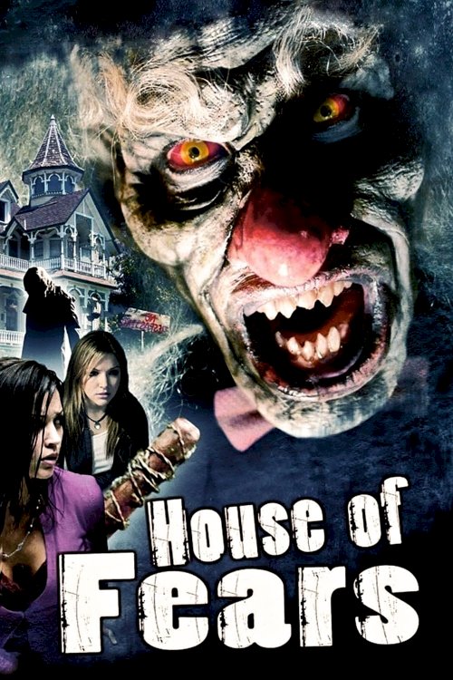 House of Fears House of Fears