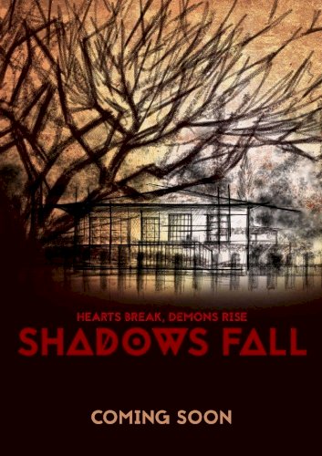 Shadows Fall Shadows Fall