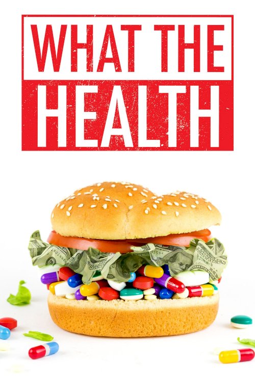 What the Health What the Health