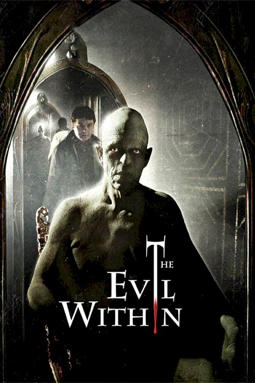 The Evil Within The Evil Within