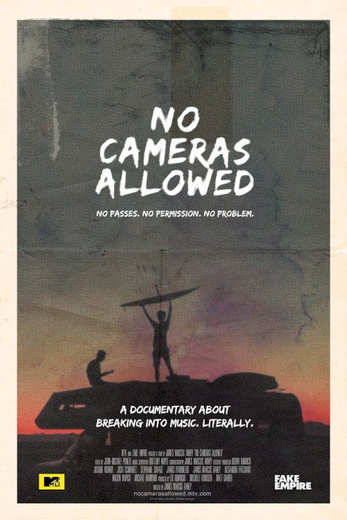 No Cameras Allowed No Cameras Allowed