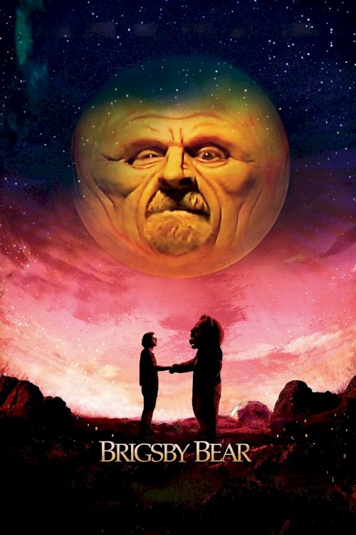 Brigsby Bear Brigsby Bear