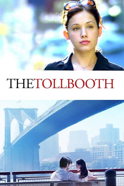 The Tollbooth The Tollbooth