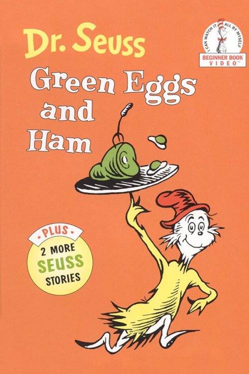 Green Eggs and Ham Green Eggs and Ham