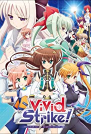 ViVid Strike! ViVid Strike!
