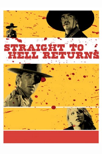 Straight to Hell Returns Straight to Hell Returns