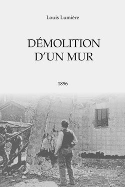 Demolition of a Wall Demolition of a Wall