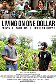 Living on One Dollar Living on One Dollar