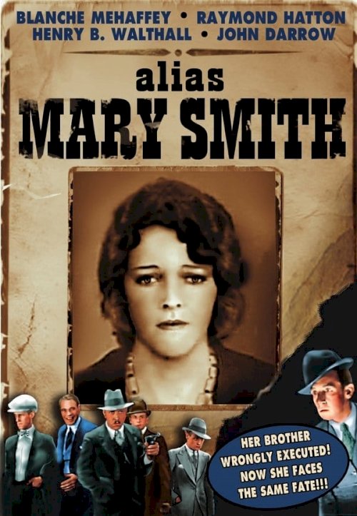 Alias Mary Smith Alias Mary Smith
