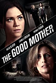 The Good Mother The Good Mother